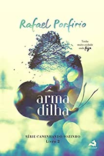 Livro Armadilha (Caminhando Sozinho Livro 2)