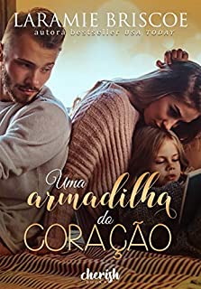 Uma Armadilha do Coração