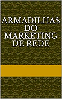 Livro Armadilhas do Marketing de Rede