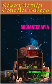 Livro AROMATERAPIA: Aromas que curam