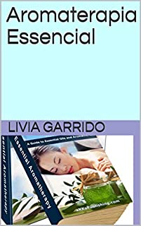 Livro Aromaterapia Essencial