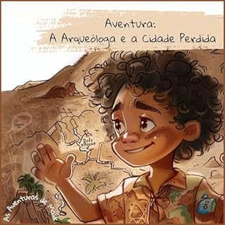 Livro A Arqueóloga e a Cidade Perdida (As Aventuras de Malik)