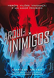 Livro Arqui-inimigos (Renegados Livro 2)