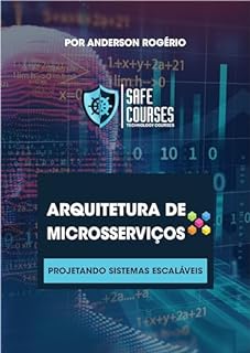 Livro Arquitetura de Microsserviços: Projetando Sistemas Escaláveis