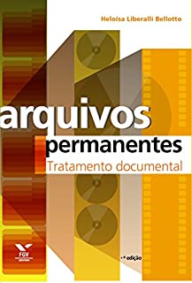 Arquivos permanentes: tratamento documental