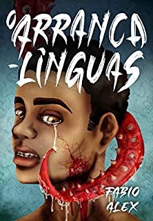 O Arranca-línguas