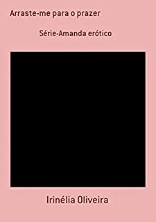 Livro Arraste Me Para O Prazer