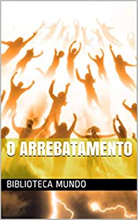Livro O Arrebatamento