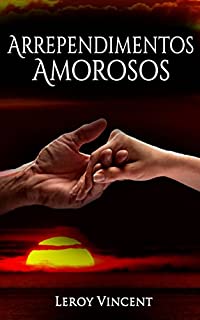 Livro Arrependimentos Amorosos