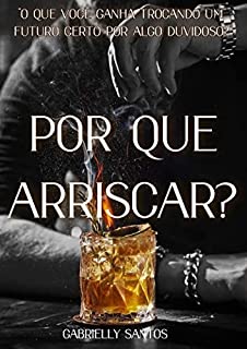 Livro Por que arriscar? (Por quê?)