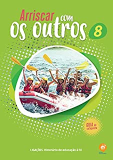 Livro Arriscar com os outros: Guia do catequista (Ligações. Itinerário de educação à fé)