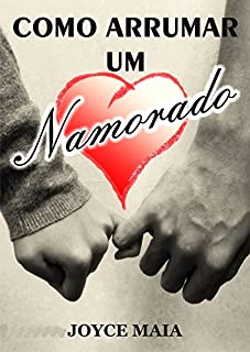 Livro Como arrumar um namorado