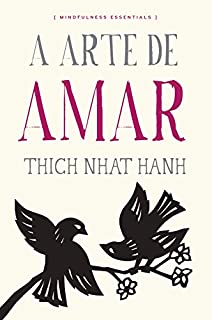 Livro A arte de amar (Mindfulness essentials)