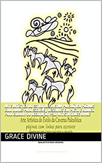 Livro Arte Artística do Estilo da Caverna Paleolítica páginas com linhas para escrever desenhos em preto e branco para colorir ou decoração pelo artista  Grace Divine