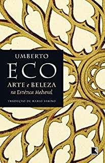 Livro Arte e beleza na estética medieval