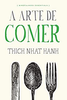 Livro A arte de comer (Mindfulness essentials)
