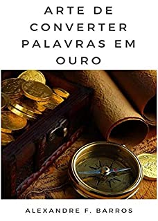 Livro Arte de converter palavras em ouro