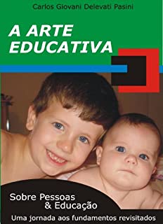 Livro A Arte Educativa: sobre pessoas e educação