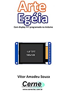 Livro Arte Egéia Com display TFT programado no Arduino