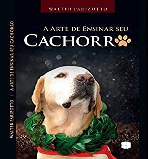 Livro A arte de ensinar seu cachorro