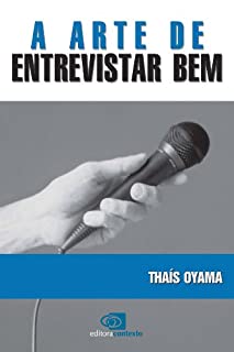 Livro A Arte de entrevistar bem