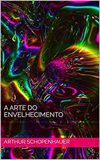Livro A Arte do Envelhecimento