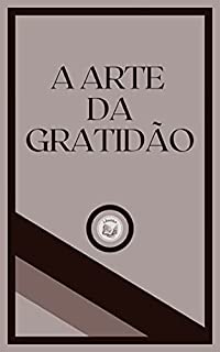 Livro A ARTE DA GRATIDÃO