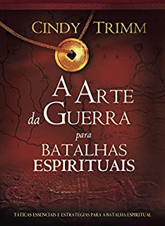 A arte da guerra para a batalha espiritual