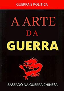 Livro A Arte da Guerra: Guerra Chinesa