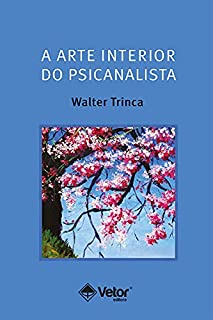 Livro A arte interior do psicanalista