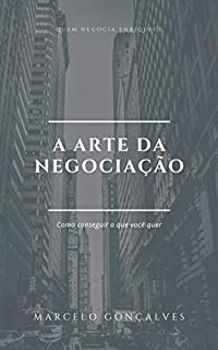 Livro A Arte da Negociação