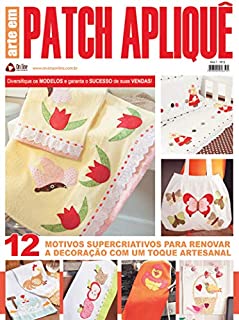 Livro Arte em Patch Apliquê: Edição 6