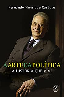 Livro A arte da política: A história que vivi