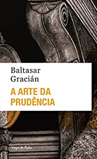 Livro A arte da prudência - Ed. Bolso: Dos aforismos que se encontram nas obras de Lorenzo Gracián (Vozes de Bolso)