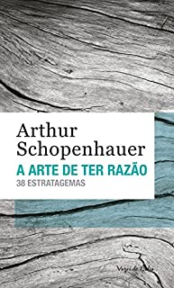 A arte de ter razão: 38 estratagemas (Vozes de Bolso)