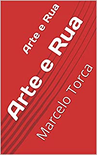 Livro Arte e Rua: Marcelo Torca (Pauliceia)