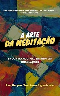 Livro A Arte da Serenidade: Encontrando Paz em Meio às Tribulações