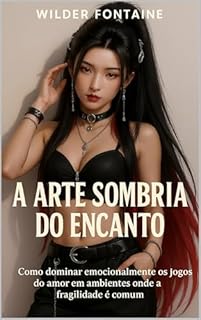 Livro A Arte Sombria do Encanto