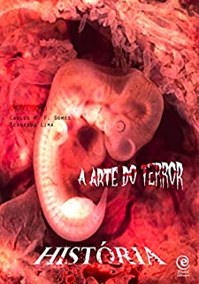 Livro A Arte do Terror - História: Edição Especial