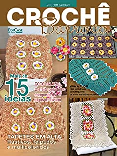 Livro Artesanato Simples - 01/11/2021 - Crochê Barroco: Mais de 15 Ideias (EdiCase Publicações)
