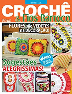 Artesanato Simples - 04/10/2021 - Crochê e Fios Barroco (EdiCase Publicações)