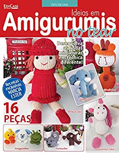 Livro Artesanato Simples - 06/09/2021 - Ideias em Amigurumis no Tear (EdiCase Publicações)