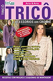 Livro Artesanato Simples - 07/02/2022 - Tricô e Acessórios Em Crochê (EdiCase Publicações)