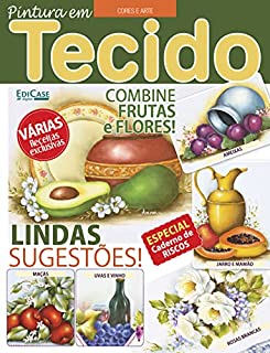 Livro Artesanato Simples - 08/08/2021 - Pintura em Tecido (EdiCase Publicações)