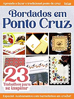 Livro Artesanato Simples - 16/08/2021 - Bordados em Ponto Cruz: 23 Trabalhos Para Se Inspirar (EdiCase Publicações)