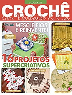 Livro Artesanato Simples - 18/10/2021 - Crochê com barbante e cia (EdiCase Publicações)