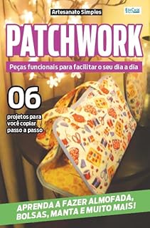 Livro Artesanato Simples Ed. 02 - Patchwork