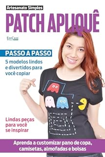 Livro Artesanato Simples Ed. 05 - Patch Apliquê