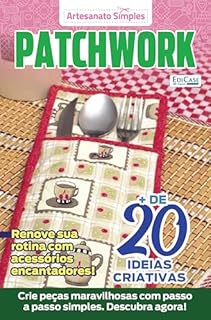 Livro Artesanato Simples Ed. 06 - Patchwork