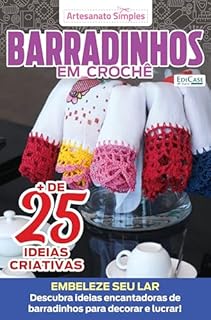 Livro Artesanato Simples Ed. 07 - Barradinhos em crochê